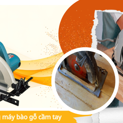 Hướng dẫn sử dụng máy bào gỗ cầm tay